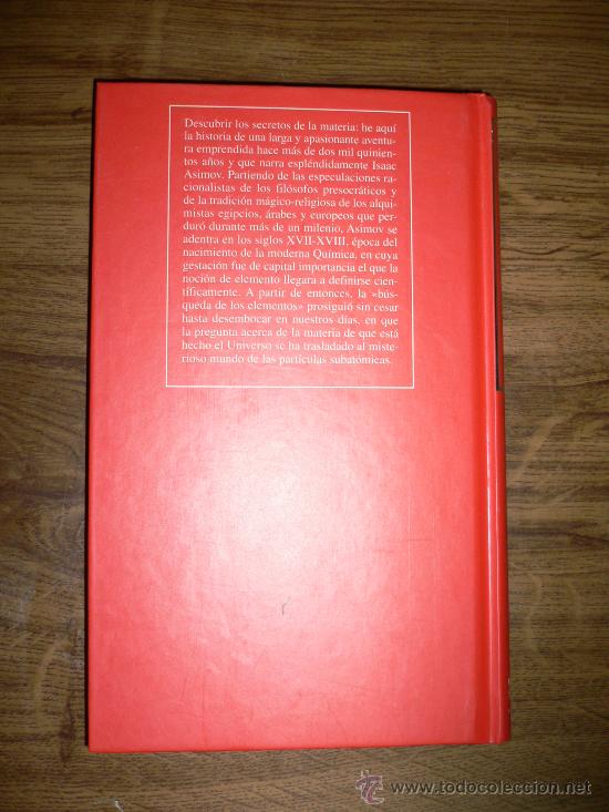 Libros de segunda mano: LA B&Uacute;SQUEDA DE LOS ELEMENTOS. ISAAC ASIMOV - Foto 2