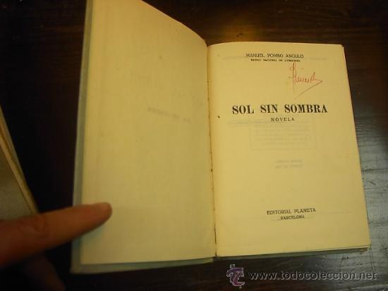 Libros de segunda mano: Sol sin sombra, Manuel Pombo Angulo, Ed. Planeta. 1954 - Foto 1