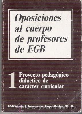Libros de segunda mano: OPOSICIONES AL CUERPO DE PROFESORES DE EGB, DE 1985 - Foto 1