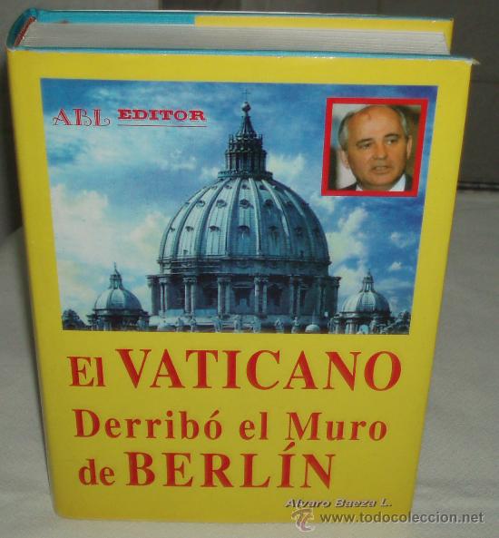 Libros de segunda mano: el vaticano derribo el muro de berlin - Foto 1