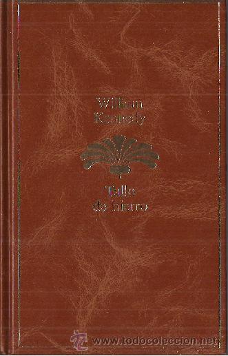 Libros de segunda mano: WILLIAM KENNEDY / TALLO DE HIERRO .  SEIX BARRAL. * PREMIO PULLITZER *. - Foto 1