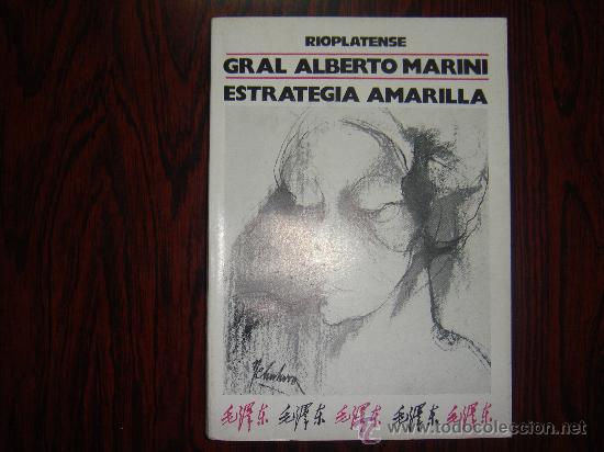 Libri di seconda mano: ESTRATEGIA AMARILLA. Gral. Alberto Marini