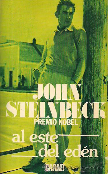 Libros de segunda mano: JOHN STEINBECK / AL ESTE DEL ED&Eacute;N . LUIS DE CARALT EDITOR . * JAMES DEAN * - Foto 1