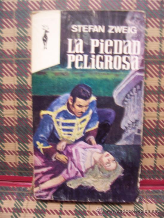 Libros de segunda mano: STEFAN ZWEIG - LA PIEDAD PELIGROSA - EDICIONES G.P. 1966 - Foto 1