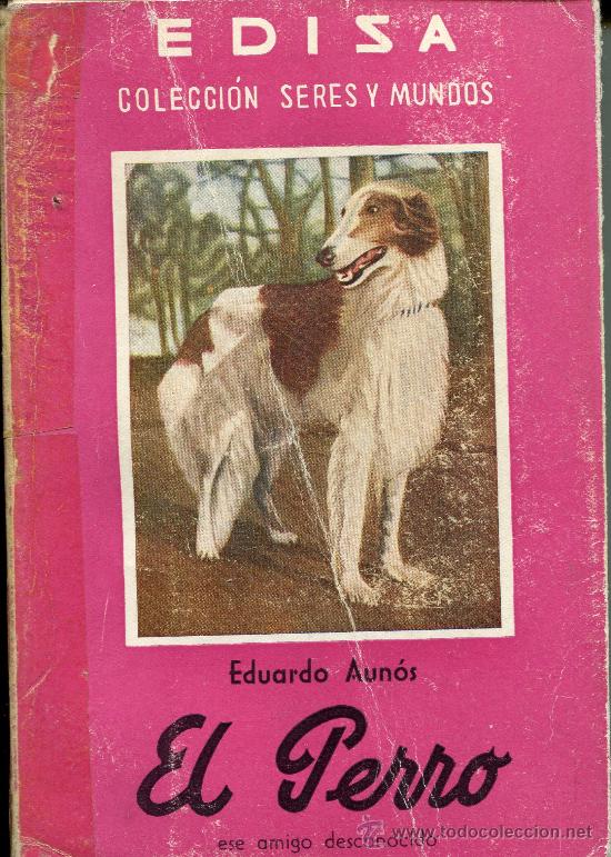 Libros de segunda mano: el perro  -- eduardo aunos - Foto 1