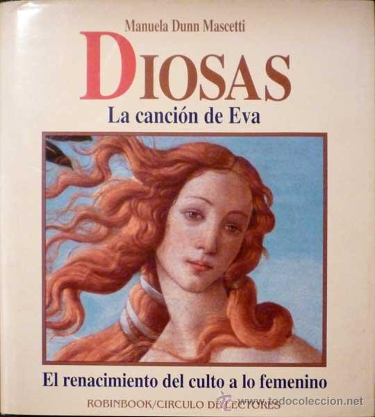 Libros de segunda mano: DIOSAS. LA CANCI&Oacute;N DE EVA