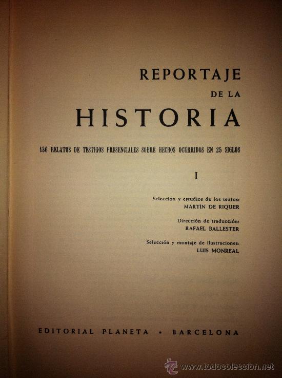Libros de segunda mano: REPORTAJE DE LA HISTORIA - MARTIN DE RIQUER - PLANETA 3 TOMOS - Foto 5