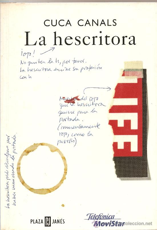 Libros de segunda mano: LA HESCRITORA DE CUCA CANALS (PLAZA Y JAN&Eacute;S) - Foto 1