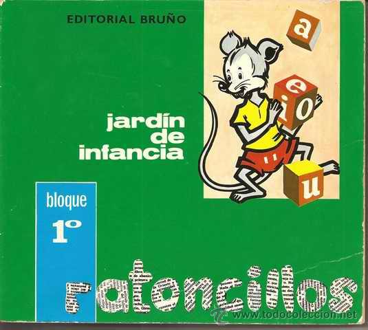 Libros de segunda mano: JARD&Iacute;N DE INFANCIA : RATONCILLOS - BRU&Ntilde;O 1981 - Foto 1