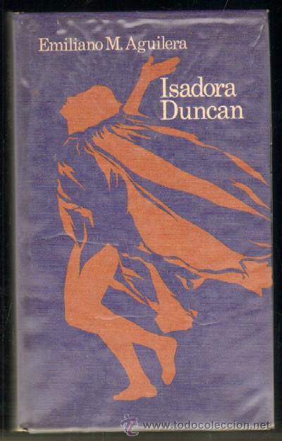 Libros de segunda mano: ISADORA DUNCAN (A-BI-1486) - Foto 1