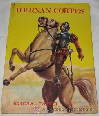 Libros de segunda mano: HERN&Aacute;N CORT&Eacute;S, ED. EVEREST, 1972 - Foto 1