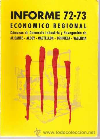 Libros de segunda mano: INFORME 72-73 ECON&Oacute;MICO REGIONAL - MEMORIA SOBRE EL ESTADO DE LOS NEGOCIOS Y EL MOVIMIENTO COMERCIAL