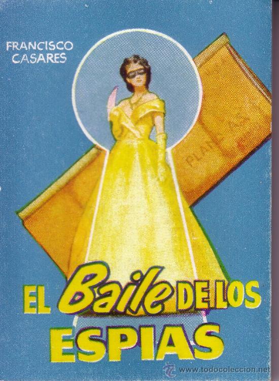 Libros de segunda mano: ENCICLOPEDIA PULGA - N&ordm; 295 - EL BAILE DE LOS ESPIAS - Foto 1