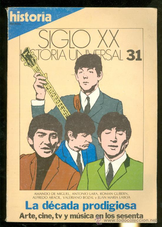 Libros de segunda mano: SIGLO XX. HISTORIA UNIVERSAL 31. LA DECADA PRODIGIOSA. - Foto 1