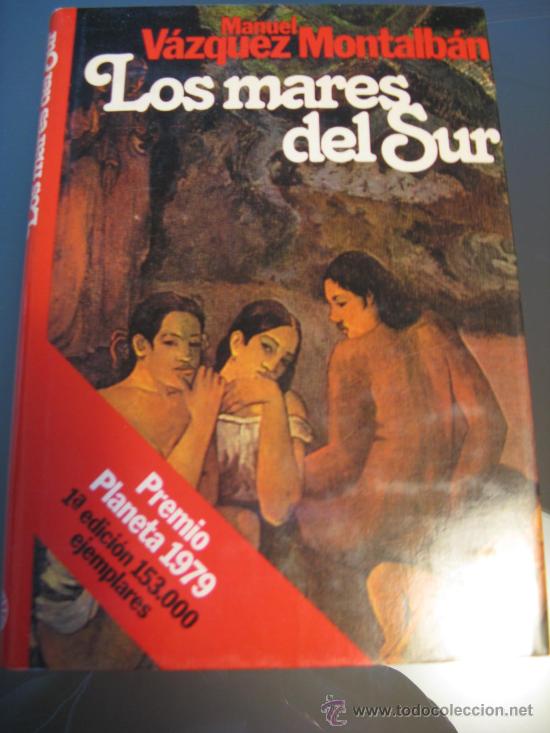 Libros de segunda mano: LOS MARES DEL SUR.- MANUEL VAZQUEZ MONTALBAN - Foto 1