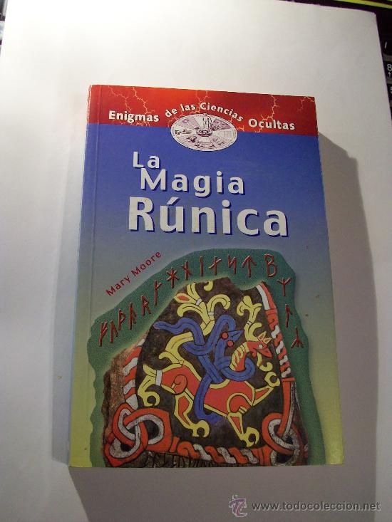 Libros de segunda mano: Edimat/ La Magia R&uacute;nica - Mary Moore  &iexcl;&iexcl; ver !! - Foto 1
