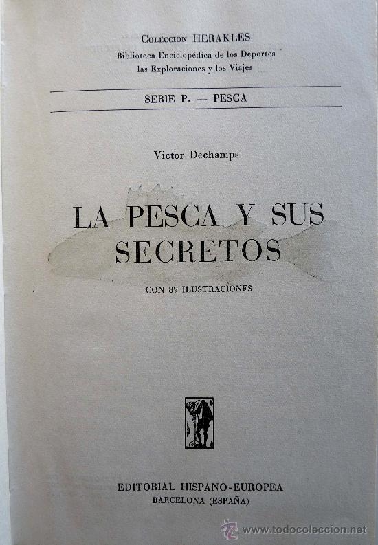 Libros de segunda mano: La Pesca y sus secretos.- Victor Dechamps - Foto 1