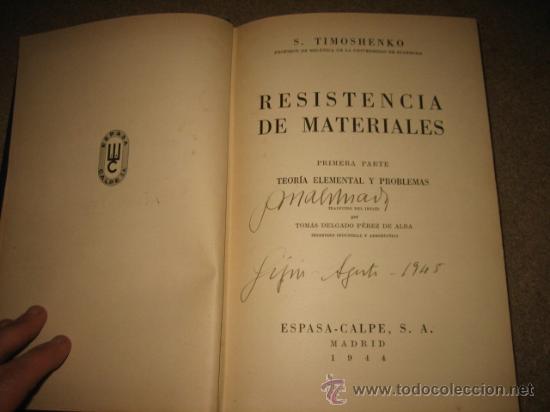 Libros de segunda mano: RESISTENCIA DE MATERIALES .-S.TIMOSHENKO 1&ordf; PARTE TEORIA ELEMENTAL Y PROBLEMAS 1944 - Foto 3
