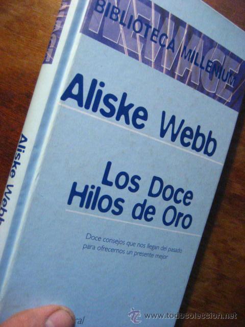 Libros de segunda mano: los doce hilos de oro , aliske webb (vra3 - Foto 1
