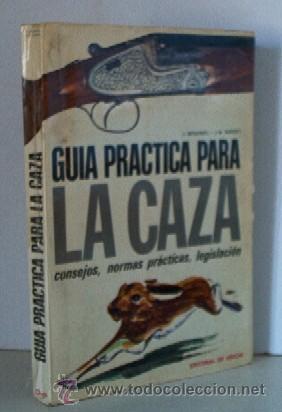 Libros de segunda mano: GUIA PRACTICA PARA LA CAZA - Foto 1