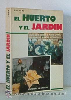 Libros de segunda mano: EL HUERTO Y EL JARDIN - Foto 1