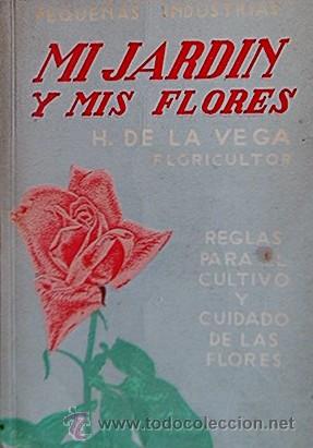 Libros de segunda mano: MI JARDIN Y MIS FLORES - Foto 2