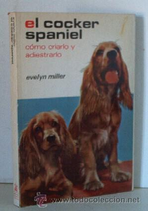 Libros de segunda mano: EL COCKER SPANIEL - Foto 1