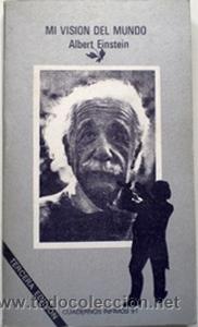 Libros de segunda mano: Mi visi&oacute;n del mundo - Albert Einstein - Tusquets (Col. Cuadernos &iacute;nfimos) 1981 - Foto 1