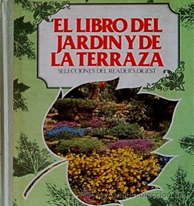 Libros de segunda mano: EL LIBRO EL JARDIN Y DE LA TERRAZA - Foto 2