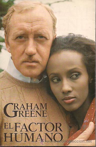 Libros de segunda mano: GRAHAM GREENE / EL FACTOR HUMANO. ED. ARGOS VERGARA, - Foto 1
