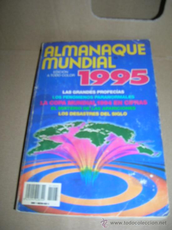 Second hand books: Almanaque Mundial 1995. Grandes profec&iacute;as. Los fenomenos paranormales. Misterio de las apariciones.