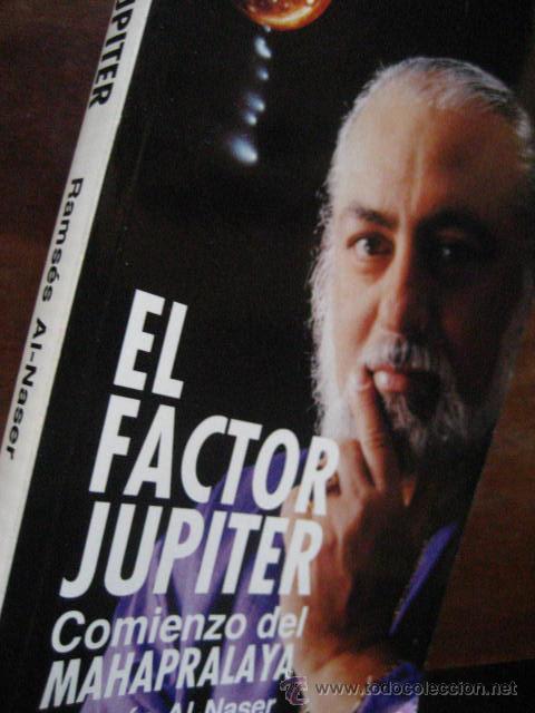 Libri di seconda mano: el factor jupiter , Ramses al naser, comienzo mahapralaya ( paraciencias c1