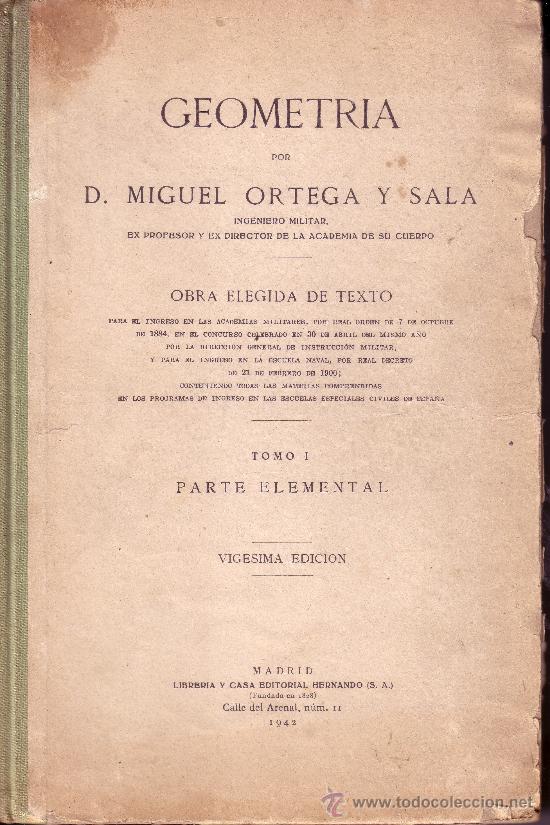 Libros de segunda mano: GEOMETRIA - D. MIGUEL ORTEGA Y SALA - Foto 1