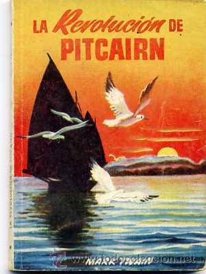 Libros de segunda mano: BIBLIOTECA PULGA : LA REVOLUCI&Oacute;N DE PITCAIRN - Foto 1
