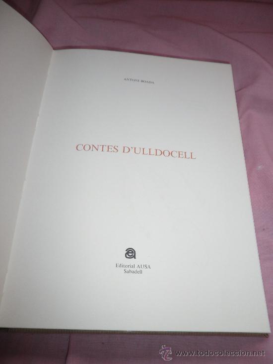 Libros de segunda mano: CONTES D`ULLDOCELL - ANTONI BOADA - ILLUSTRACIONS BATLLORI JOFRE. - Foto 3
