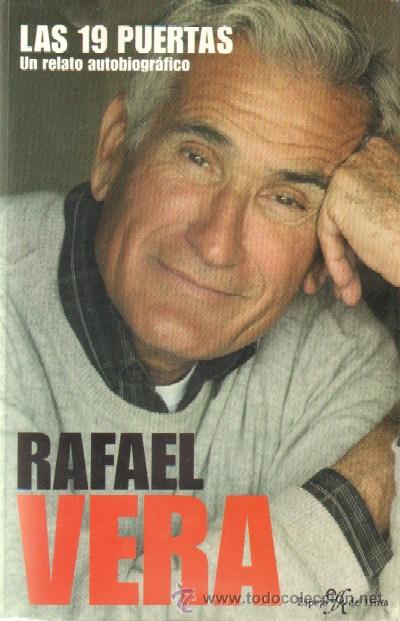 Libri di seconda mano: LAS 19 PUERTAS UN RELATO AUTOBIOGRAFICO. VERA, RAFAEL A-TER-070