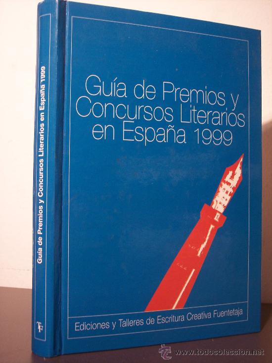 Libros de segunda mano: GU&Iacute;A DE PREMIOS Y CONCURSOS LITERARIOS EN ESPA&Ntilde;A 1999 - Foto 1