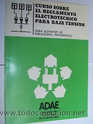 Libros de segunda mano: Libro El Reglamento Electrotecnico para Baja Tensi&oacute;n. - Foto 1