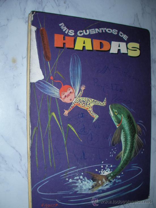 Libros de segunda mano: ANTIGUO LIBRO MIS CUENTOS DE HADAS - ENVIO GRATIS A ESPA&Ntilde;A - Foto 1