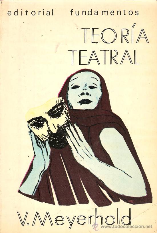 Libros de segunda mano: V. MEYERHOLD - TEORIA TEATRAL