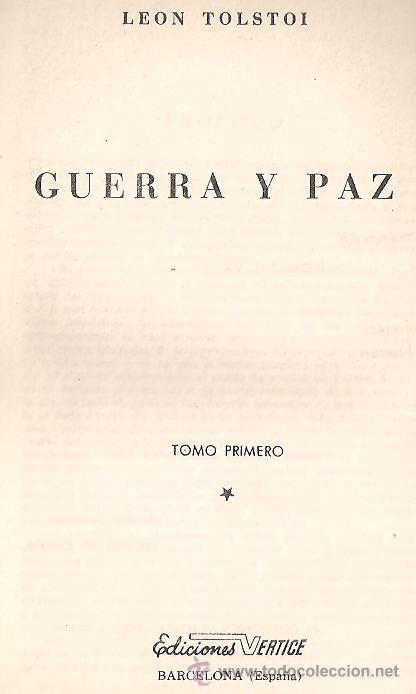 Libros de segunda mano: LEON TOLSTOI / GUERRA Y PAZ. EN DOS TOMOS. EDICIONES. VERTICE, 1968. 1&ordf; EDICI&Oacute;N. - Foto 2
