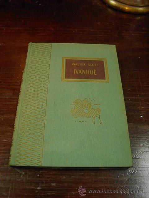 Libros de segunda mano: Ivanhoe, Wlater Scott, Tesoro Viejo, Ed. Rodegar - Foto 1