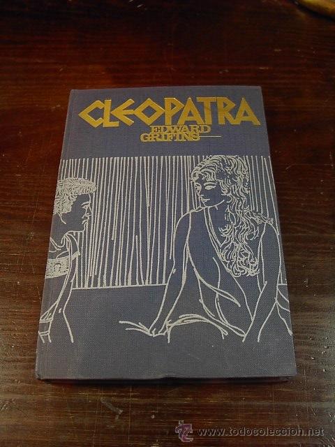 Libros de segunda mano: Cleopatra, Edward Grifins, Ed. Rodegar, 1964 - Foto 1