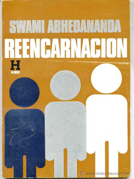 Libros de segunda mano: SWAMI ABHENANANDA : REENCARNACI&Oacute;N - KIER, 1979 - Foto 1