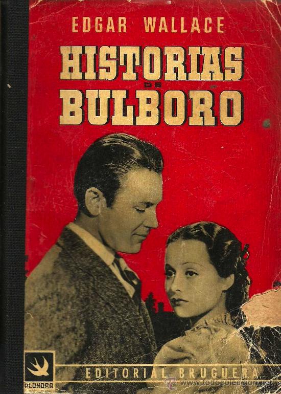 Libros de segunda mano: Historias de Bulboro / Edgar Wallace- 1945 - Foto 1