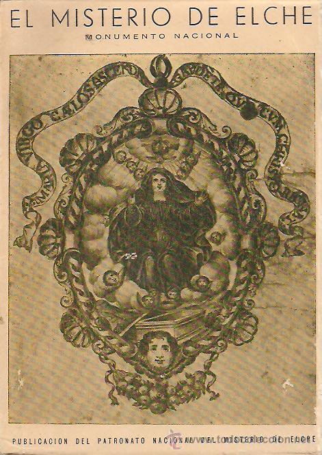 Libros de segunda mano: EL MISTERIO DE ELCHE GU&Iacute;A DRAMA SACRO-L&Iacute;RICO 1960 PR&Oacute;LOGO EUGENIO D&rsquo; ORS ED. FACS&Iacute;MIL ,1979 * ELX *