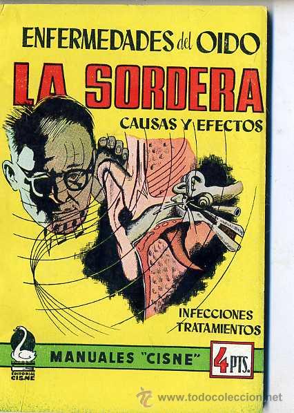 Libros de segunda mano: MANUALES CISNE : LA SORDERA, CAUSAS Y EFECTOS - Foto 1