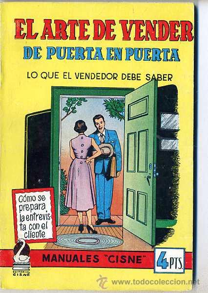 Libros de segunda mano: MANUALES CISNE : EL ARTE DE VENDER DE PUERTA EN PUERTA - Foto 1