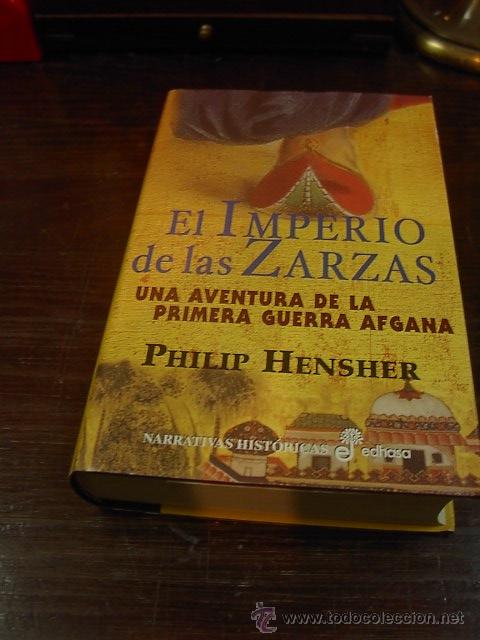 Libros de segunda mano: El imperio de las zarzas, Philip Henser, EDHASA, 2003 - Foto 1