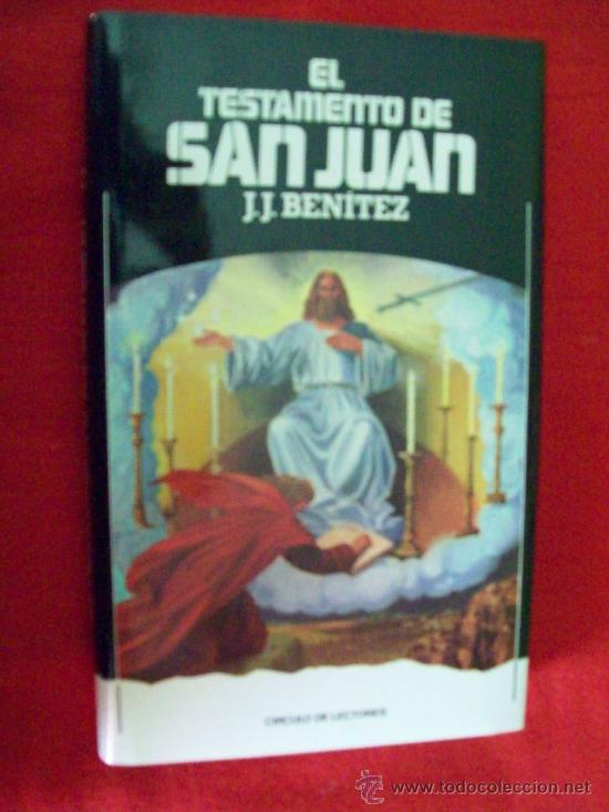 Libros de segunda mano: J.J. BEN&Iacute;TEZ: EL TESTAMENTO DE SAN JUAN - Foto 1